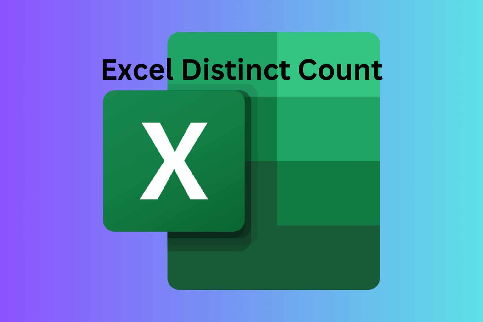 How to count distinct values in Excel