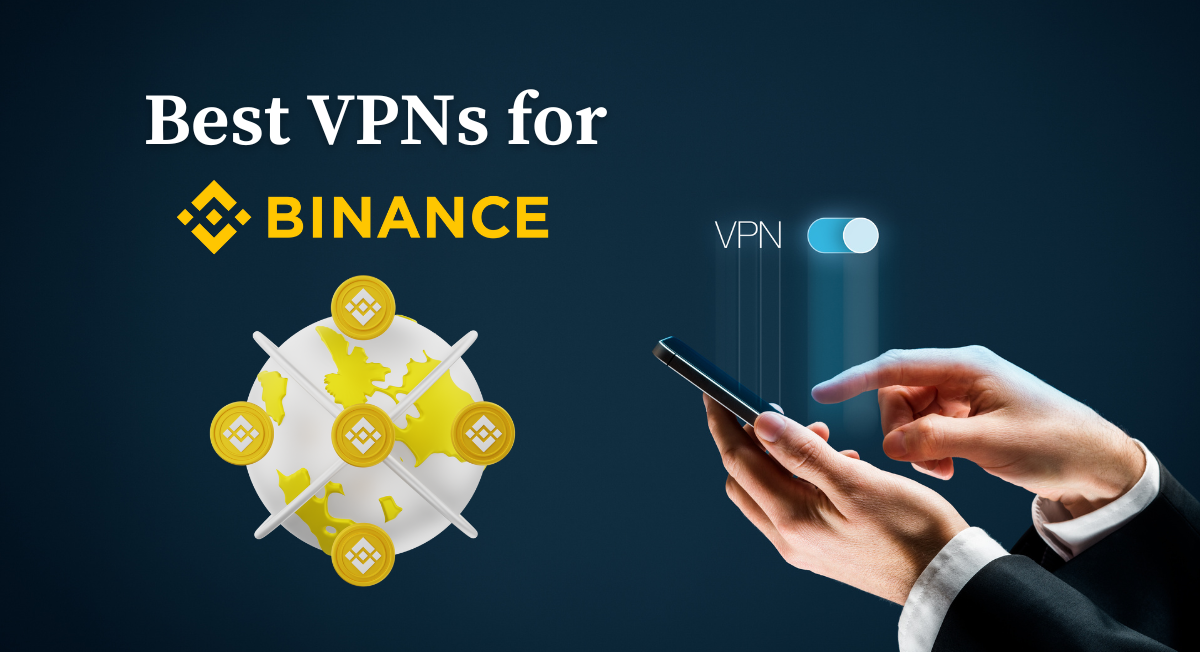 vpns for binance